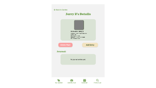 Screenshot of a mobile interface displaying details about a plant, featuring information about the plant species, maintainence details and section underneath for adding and reading journal entries.